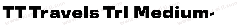 TT Travels Trl Medium字体转换